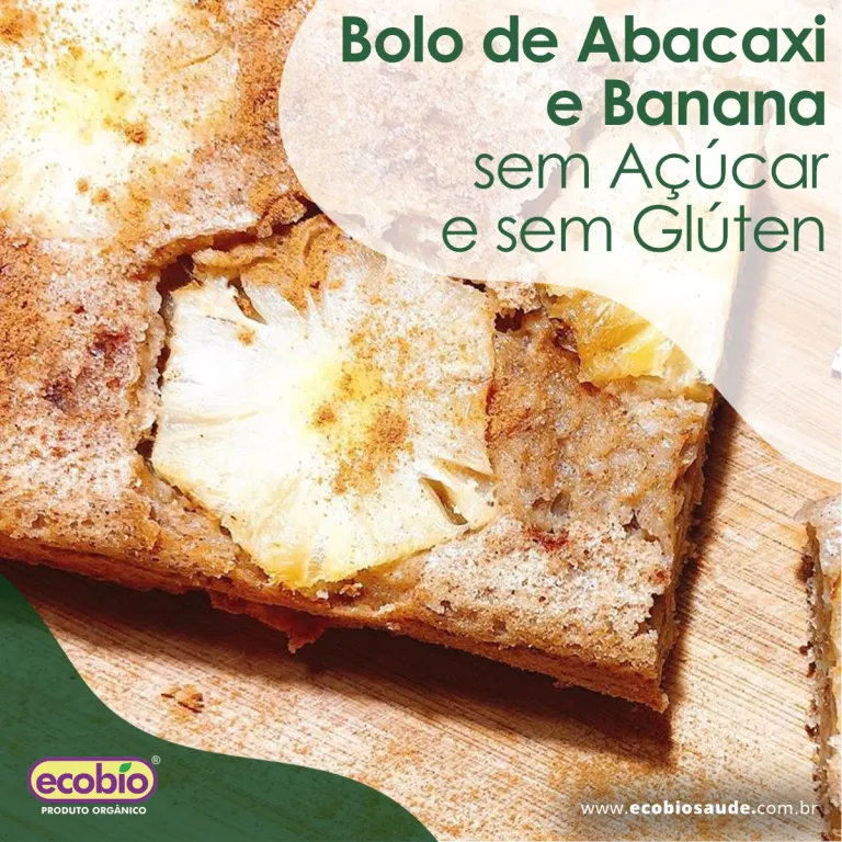 Bolo de abacaxi e banana sem açúcar e sem glúten